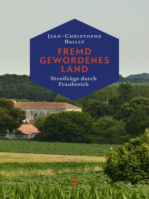 cover image of Fremd gewordenes Land